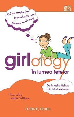 Girlology | Trish Hutchinson, Melisa Holmes