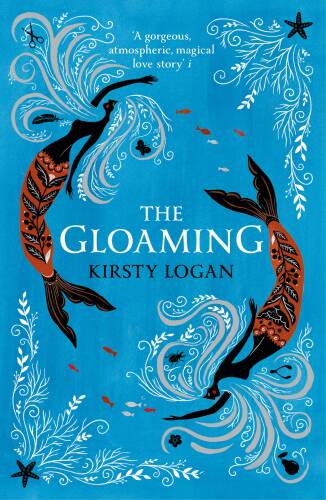 Gloaming | Kirsty Logan