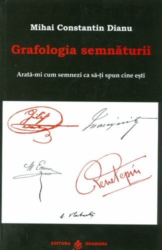 Grafologia semnaturii | Mihai Constantin Dianu