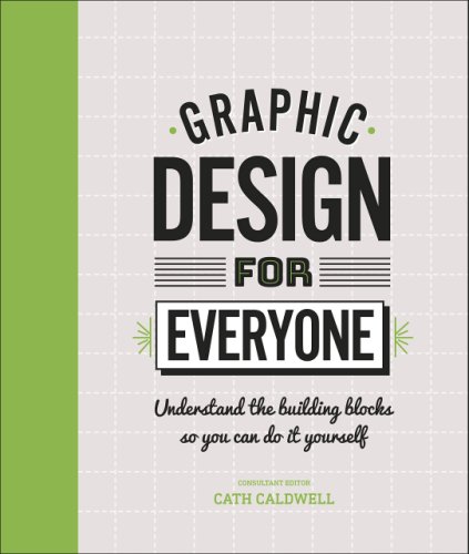 Graphic Design For Everyone | Cath Caldwell