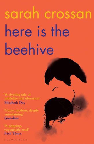 Here is the Beehive | Sarah Crossan