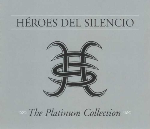 Heroes Del Silencio - The Platinum Collection | Heroes Del Silencio