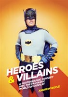Heroes & Villains | Andrew Boyle