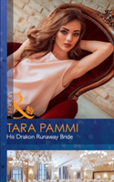His Drakon Runaway Bride | Tara Pammi