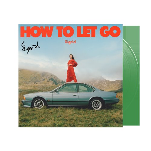 How To Let Go (Limited Edition) - Green Vinyl | Sigrid