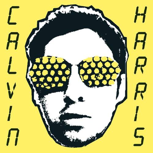 I Created Disco | Calvin Harris