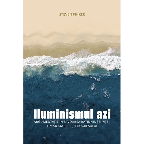 Iluminismul azi | Steven Pinker