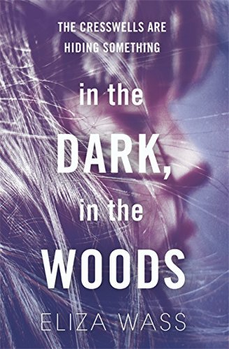In the Dark, In the Woods | Eliza Wass