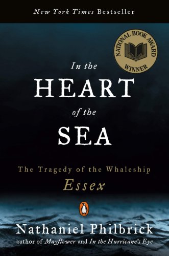In the Heart of the Sea | Nathaniel Philbrick