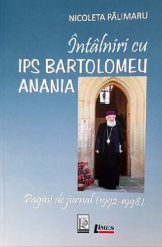 Intalniri cu IPS Bartolomeu Anania | Nicoleta Palimaru