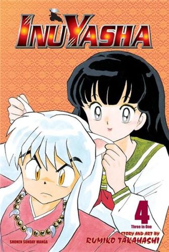 Inuyasha (3-in-1 Edition) - Volume 4 | Rumiko Takahashi