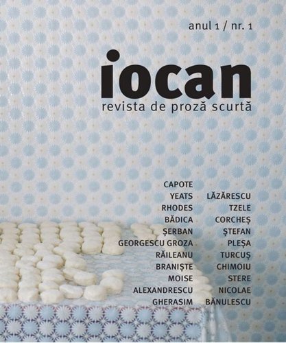 Iocan - revista de proza scurta anul 1 / nr. 1 | 