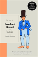 Isambard Brunel | Amanda Mitchison