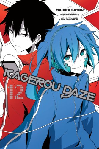 Kagerou Daze - Volume 12 | Mahiro Satou, Jin