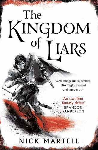 Kingdom of Liars | Nick Martell