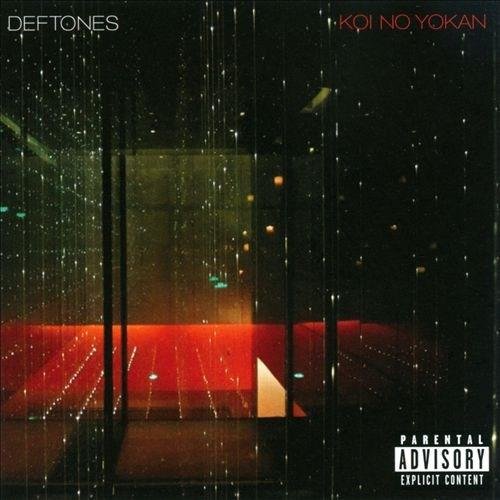 Koi no yokan | Deftones