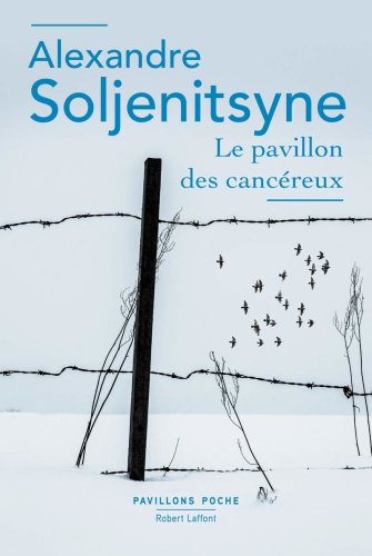 Le pavillon des cancereux | Alexandre Soljenitsyne