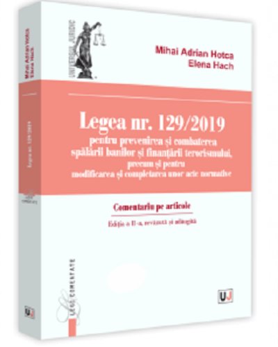 Legea nr. 129/2019 | Mihai Adrian Hotca, Elena Hach