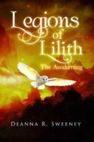 Legions of Lilith | Deanna R Sweeney
