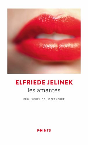 Les amantes | Elfriede Jelinek