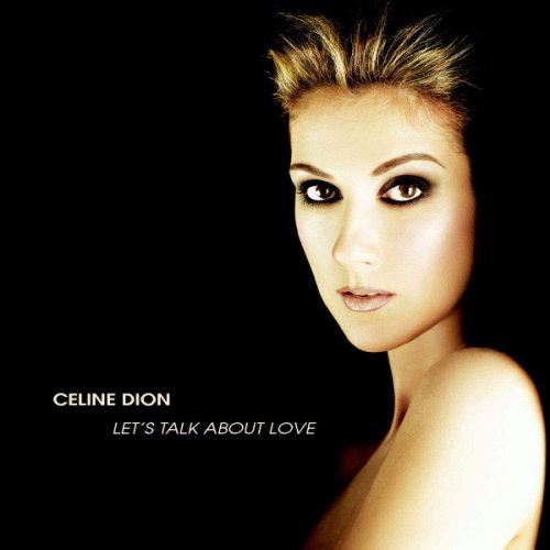 Columbia Records - Let's talk about love | celine dion