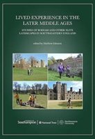 Lived Experience in the Later Middle Ages | 