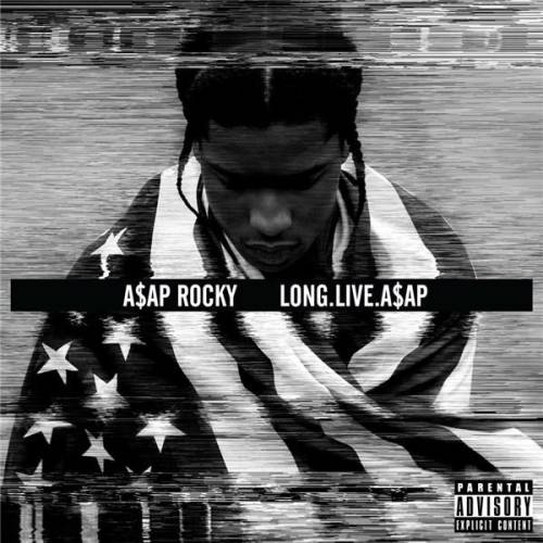 Long.Live.A$AP | A$AP Rocky