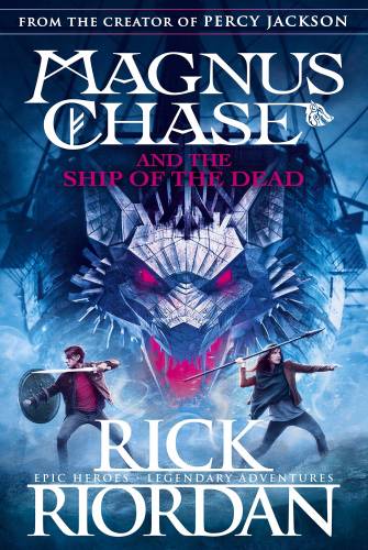 Magnus Chase and the Ship of the Dead | Rick Riordan