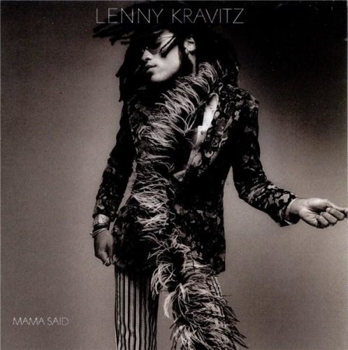 Mama Said | Lenny Kravitz