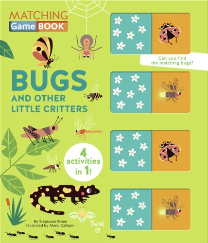 Matching Game Book: Bugs and Other Little Critters | Stephanie Babin