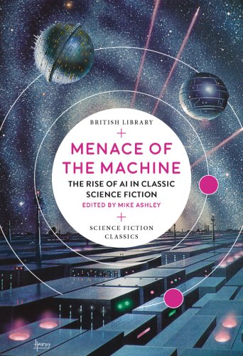 Menace of the Machine | Mike Ashley