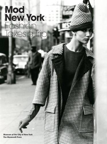 Mod New York - Fashion Takes a Trip | Phyllis Magidson