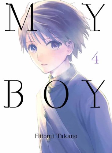 My Boy - Volume 4 | Hitomi Takano