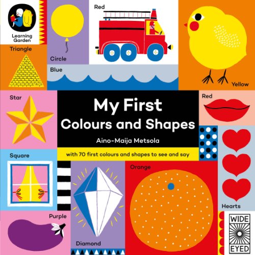 My First Colours and Shapes | Aino-Maija Metsola