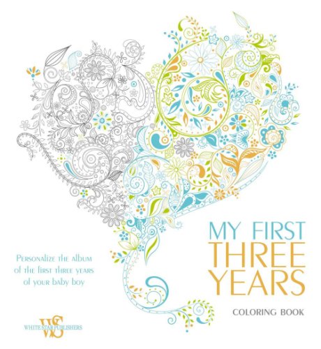 My First Three Years Coloring Book | White Star