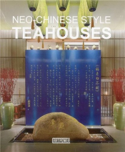 Neo-Chinese Style Tea Houses | Artpower