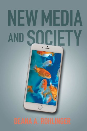 New Media and Society | Deana A. Rohlinger