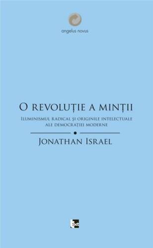 O revolutie a mintii | Jonathan Israel
