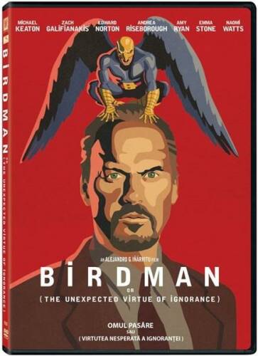 Omul Pasare / Birdman | Alejandro Gonzalez Inarritu