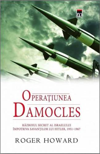 Operatiunea Damocles | Roger Howard