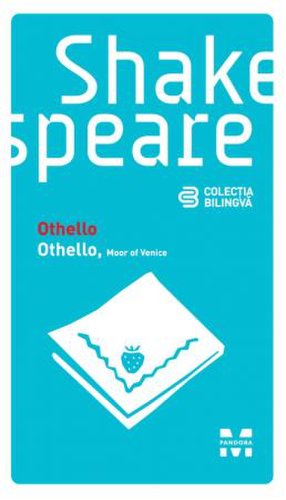 Othello / Othello, Moor of Venice | William Shakespeare