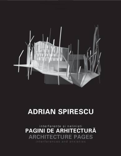 Pagini de arhitectura | Adrian Spirescu