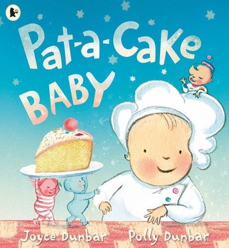 Pat-a-Cake Baby | Joyce Dunbar