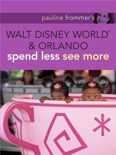 Pauline Frommer's Walt Disney World and Orlando | Jason Cochran