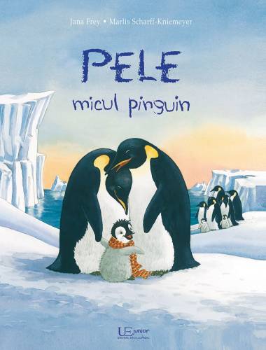 Pele, micul pinguin | Marlis Scharff-Kniemeyer