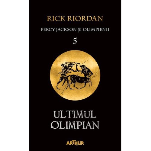 Percy Jackson si Olimpienii 5 | Rick Riordan