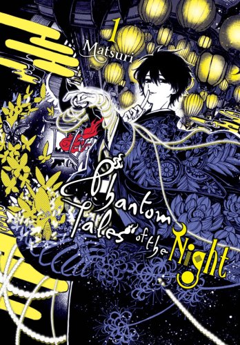 Phantom Tales of the Night - Volume 1 | Matsuri