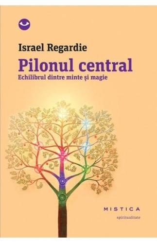 Pilonul central | Israel Regardie