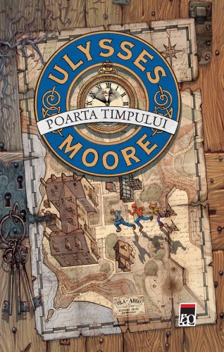 Poarta timpului | Ulysses Moore