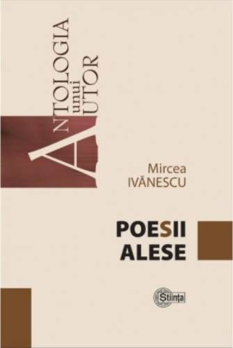 Poesii alese | Mircea Ivanescu